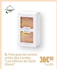 Foie gras de canard entier des Landes - Les Délices de Saint Orens en promo chez Monoprix Villeurbanne à 38,90 €