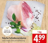 frische Schinkeneisbeine bei famila Nordost im Perleberg Prospekt für 4,99 €