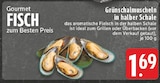 Grünschalmuscheln in halber Schale Angebote bei E center Borken für 1,69 €