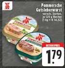 Gutsleberwurst im Angebot bei EDEKA in Duisburg Gutsleberwurst Angebote von Pommersche bei EDEKA Duisburg für 1,79 €