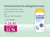 Allergische Haut Sonnenschutz-Gel LSF30 bei mea - meine apotheke im Prospekt "" für 19,95 €