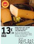 Gouda vieux AOP - HOLLAND MASTER dans le catalogue E.Leclerc