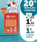 Promo Knacks pur porc à 1,16 € dans le catalogue Hyper U à Cresserons