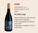 Pic Saint-Loup 2024 - L’EMPREINTE DU L... SIGNATURES DU SUD dans le catalogue Monoprix Margaret