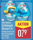 ALDI Nord - Schlümpfe Dessert-Ei Angebot im Prospekt Schlümpfe Dessert-Ei bei ALDI Nord im Prospekt "" für 0,79 €