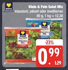 Klein & Fein Salat Mix bei EDEKA im Harsefeld Prospekt für 0,99 €