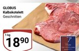 Aktuelle Rindfleisch Angebote bei GLOBUS in Bochum Aktuelles Kalbskotelett Angebot bei GLOBUS in Bochum ab 18,90 €