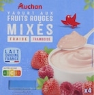 YAOURTS LES MIXÉS FRUITS ROUGES AUCHAN - AUCHAN dans le catalogue Auchan Hypermarché