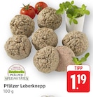 Pfälzer Leberknepp bei EDEKA im Klingenmünster Prospekt für 1,19 €
