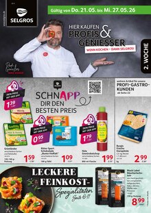 Aktueller Selgros Prospekt (Norken, 28 Seiten zum blättern Selgros Prospekt HIER KAUFEN PROFIS & GENIESSER mit 28 Seiten