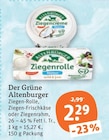 Ziegenrolle Angebote von Der Grüne Altenburger bei tegut Erfurt für 2,29 €