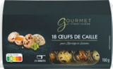 18 Œufs de Caille - GOURMET FINEST CUISINE dans le catalogue Aldi