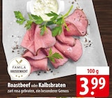 Famila Hausgemacht Roastbeef oder Kalbsbraten Angebote bei famila Nordost Neustadt für 3,99 €