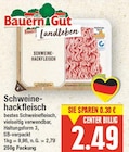 Schweinehackfleisch von Bauern Gut im aktuellen E center Prospekt