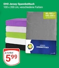 Aktuelle Spannbettlaken Angebote bei GLOBUS in Salzgitter Aktuelles Jersey-Spannbetttuch Angebot bei GLOBUS in Salzgitter ab 5,99 €