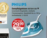 Dampfbügeleisen DST3011/20 im V-Markt Prospekt Dampfbügeleisen DST3011/20 von PHILIPS im aktuellen V-Markt Prospekt für 29,99 €