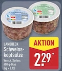 Schweinskopfsülze von Landbeck für 2,29 € bei ALDI Nord im Angebot Schweinskopfsülze von Landbeck im aktuellen ALDI Nord Prospekt