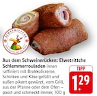 Schlemmerrouladen im Angebot bei E center in Neustadt Schlemmerrouladen Angebote von Elwetrittche bei E center Neustadt für 1,29 €