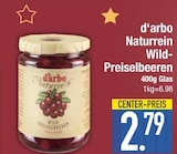 Naturrein Wild-Preiselbeeren Angebote von d'arbo bei EDEKA Augsburg für 2,79 €