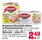 Thunfisch-Filets in Sonnenblumenöl oder Naturale – ohne Öl Angebote von Saupiquet bei E center Heidelberg für 2,49 €