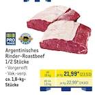 Argentinisches Rinder-Roastbeef Angebote von Pro Trace bei METRO Homburg für 23,53 €