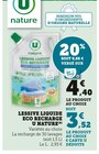 Lessive Liquide Eco Recharge(A) - U NATURE - Super U à Bourges Lessive Liquide Eco Recharge(A) - U NATURE en promo chez Super U Bourges à 3,52 €