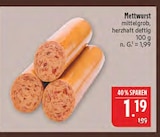 Aktuelles Mettwurst Angebot bei Marktkauf in Nürnberg ab 1,19 €