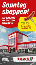 toom Baumarkt Prospekt für Leutkirch mit 1 Seite toom Baumarkt Prospekt für Leutkirch: "Sonntag shoppen!", 1 Seite, 18.10.2026 - 18.10.2026