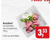 Roastbeef im Angebot bei Markant in Neumünster Roastbeef Angebote bei Markant Neumünster für 3,33 €