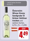 Sandgrube 13 Grüner Veltliner trocken und weitere Sorten bei E center im Prospekt "" für 4,49 €