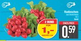 Radieschen von  im aktuellen EDEKA Prospekt für 1,00 €