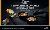 2 cassolettes à la volaille - DELUXE en promo chez Lidl Tinqueux à 4,29 €