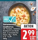 Garnelensalat mediterran von ASC für 2,99 € bei EDEKA im Angebot Garnelensalat mediterran von ASC im aktuellen EDEKA Prospekt