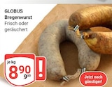 Angebot im GLOBUS Braunschweig Prospekt GLOBUS Braunschweig Prospekt mit im Angebot fĂŒr 8,90 âŹ