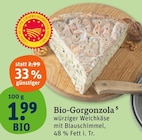 Bio-Gorgonzola bei tegut im Margetshöchheim Prospekt für 1,99 €
