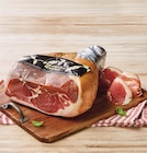 Jambon cru italien désossé affiné 10 mois en promo chez Super U Le Havre à 19,99 €