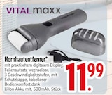 Hornhautentferner bei EDEKA im Prospekt "" für 11,99 €