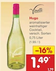 Aktuelle Prosecco Angebote bei Netto Marken-Discount in Wuppertal Aktuelles Hugo Angebot bei Netto Marken-Discount in Wuppertal ab 1,49 €