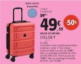 Valise 55 cm env. - Delsey en promo chez E.Leclerc Saint-Nazaire à 49,50 €