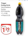 Energy Drink im Angebot bei GLOBUS in Bad Vilbel Energy Drink Angebote von Trigger bei GLOBUS Bad Vilbel für 1,29 €