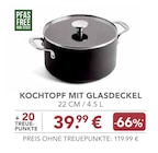 Aktuelle Pfanne Angebote bei EDEKA in Ingolstadt Aktuelles Kochtopf mit Glasdeckel Angebot bei EDEKA in Ingolstadt ab 39,99 €