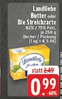 Butter Angebote von Landliebe bei EDEKA Soest für 0,99 €