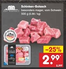 Aktuelles Schinken-Gulasch Angebot bei Netto Marken-Discount in Kassel ab 2,99 €