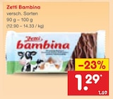 Bambina von Zetti für 1,29 € bei Netto Marken-Discount im Angebot Bambina von Zetti im aktuellen Netto Marken-Discount Prospekt