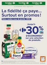 Prospectus Carrefour Proximité à Valence, "La fidélité ça paye… Surtout en promos !", 11 pages, 01/01/2024 - 31/01/2024