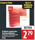 Original spanischer Serranoschinken im aktuellen E center Prospekt