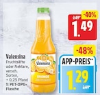 Fruchtsäfte oder Nektare von Valensina für 1,29 € bei EDEKA im Angebot Fruchtsäfte oder Nektare von Valensina im aktuellen EDEKA Prospekt