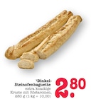 Aktuelles Dinkel-Steinofenbaguette Angebot bei E center in Pforzheim ab 2,80 €