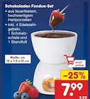 Schokoladen Fondue-Set bei Netto Marken-Discount im Prospekt "" für 7,99 €