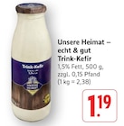 Trink-Kefir bei EDEKA im Prospekt "" für 1,19 €